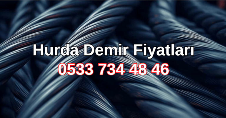 hurda demir fiyatları